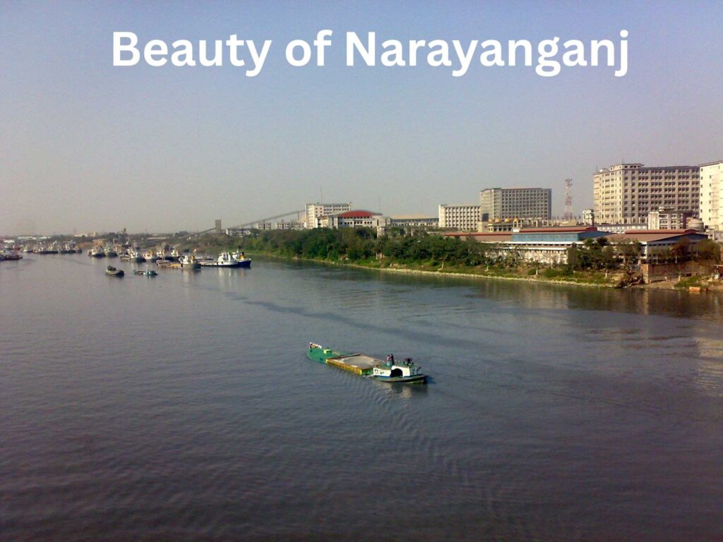 Beauty of Narayanganj