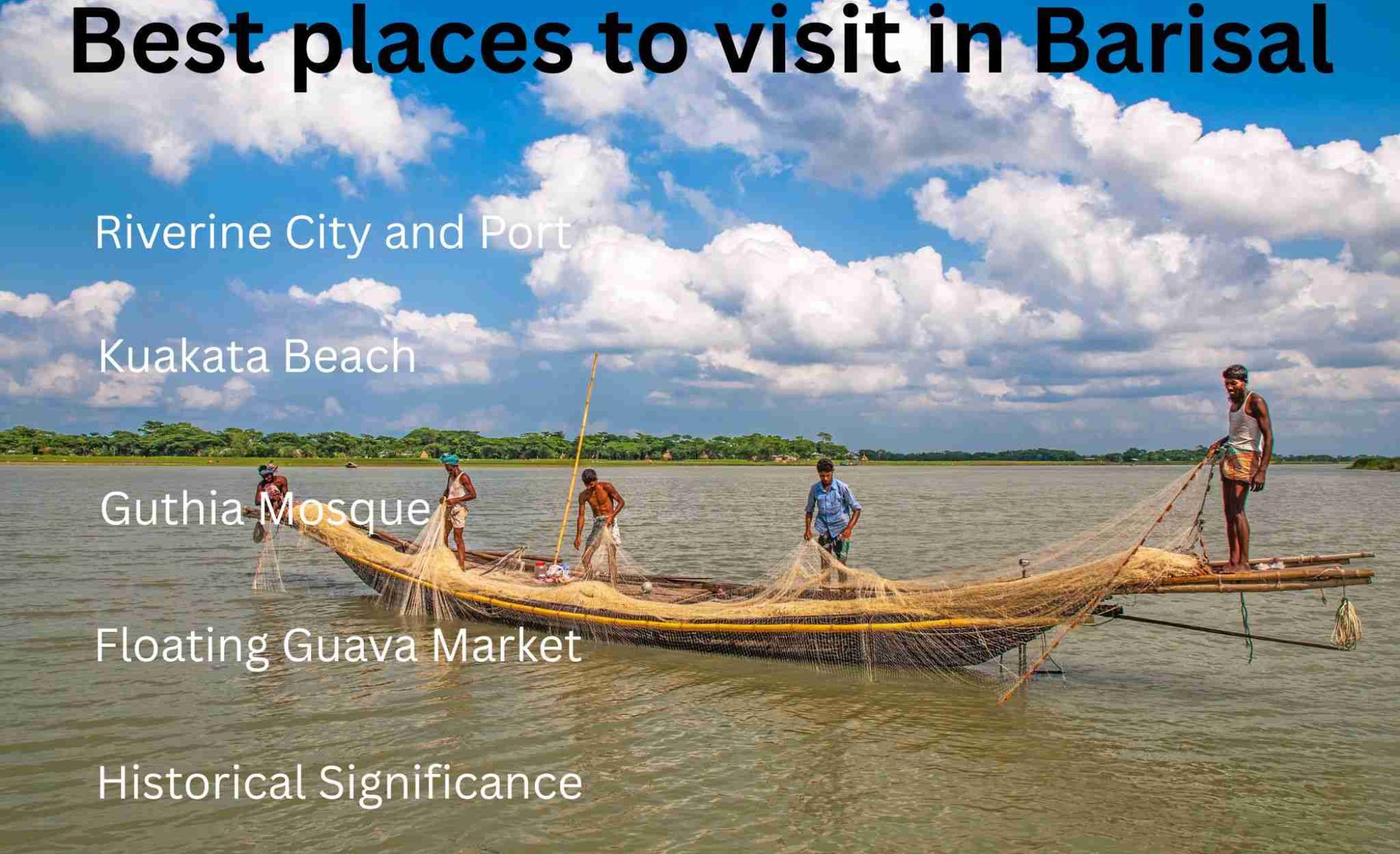 best places to visit in Barisal Bangladesh